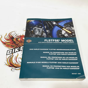 Harley2006 Softail FLSTFSE2 International Multi Language Owners Manual 99487-06I