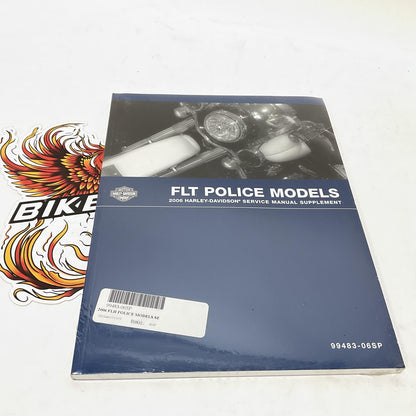 Harley-Davidson 2006 FLT Police Models Service Manual Supplement 99483-06SP