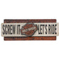NEW Genuine Harley Screw It Let's Ride Embossed Metal Sign, 22 x 9" HDL-15518